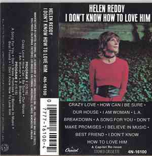 Helen Reddy - I Don't Know How To Love Him