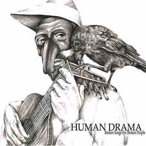 Human Drama - Broken Songs For Broken People