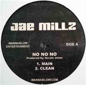 Jae Millz - No, No, No