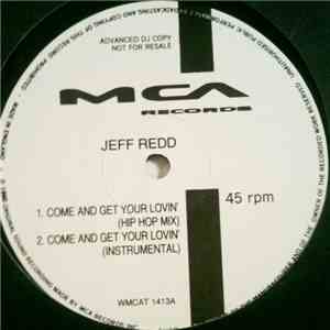 Jeff Redd - Come And Get Your Lovin'