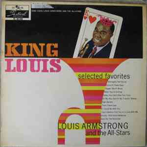 Louis Armstrong And The All-Stars - King Louis
