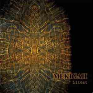 Mekigah - Litost