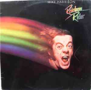 Mike Harrison  - Rainbow Rider