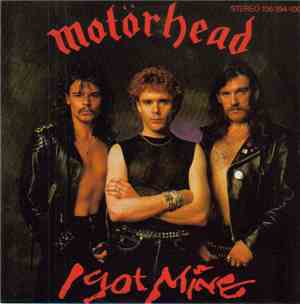 Motörhead - I Got Mine