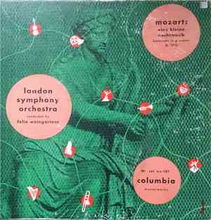 Mozart, The London Symphony Orchestra Conducted By Felix Weingartner - Eine Kleine Nachtmusik (Serenade In G Major) (K. 525)