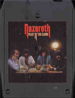 Nazareth  - Play'n' The Game