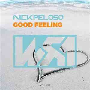 Nick Peloso - Good Feeling