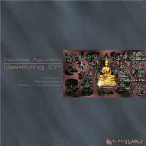 Nicolas Agudelo - Believing EP