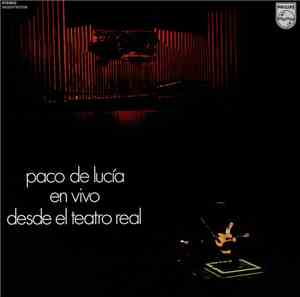 Paco De Lucía - En Vivo Desde El Teatro Real