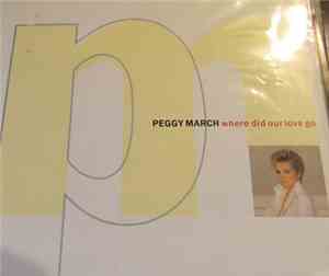 Peggy March - Where Did Our Love Go