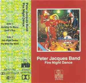Peter Jacques Band - Fire Night Dance