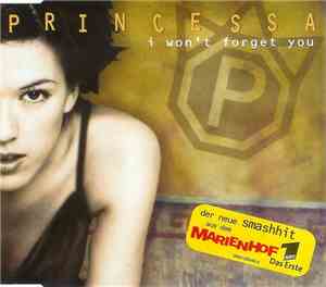 Princessa - I Won't Forget You