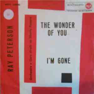Ray Peterson - THE Wonder Of You