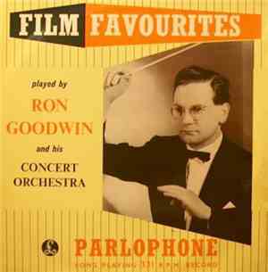 Ron Goodwin And His Concert Orchestra - Film Favourites