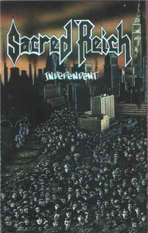 Sacred Reich - Independent