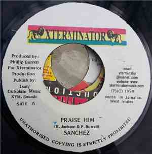 Sanchez - Praise Him