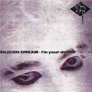 Silicon Dream - I'm Your Doctor (Ganz In Weiß)