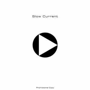 Slow Current - Untitled