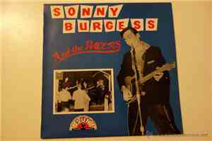 Sonny Burgess And The Pacers - Sonny Burgess And The Pacers