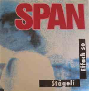 Span - Stägeli / Eifach So