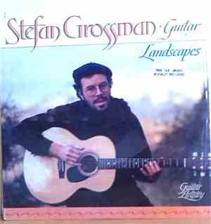 Stefan Grossman - Guitar Landscapes