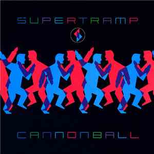 Supertramp - Cannonball