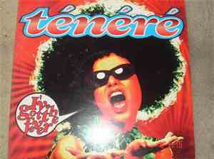 Tenere - I've Got The Fever
