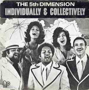 The 5th Dimension - Individually & Collectively