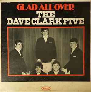 The Dave Clark Five - Glad All Over