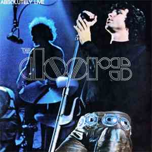 The Doors - Absolutely Live