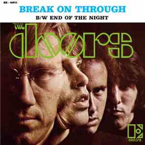 The Doors - Break On Through (To The Other Side) / End Of The Night