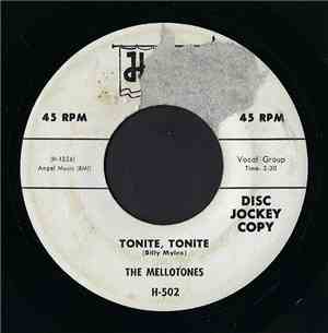 The Mellotones - Tonite, Tonite / Do Baby Do