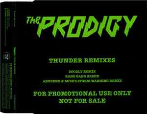 The Prodigy - Thunder Remixes