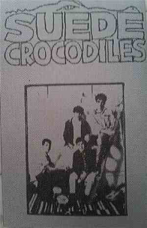 The Suede Crocodiles - Suede Crocodiles