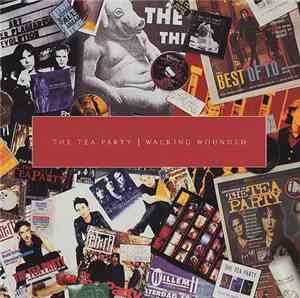 The Tea Party - Walking Wounded