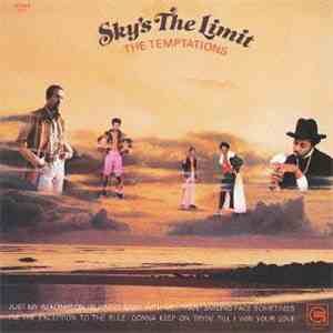 The Temptations - Sky's The Limit
