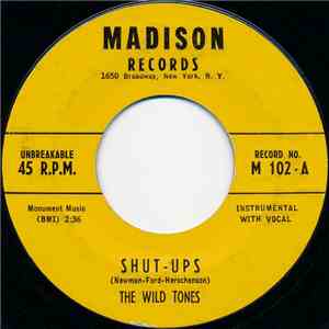 The Wild Tones - Shut-Ups / The Martian Band