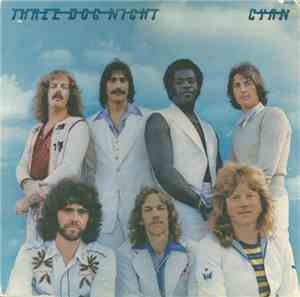 Three Dog Night - Cyan