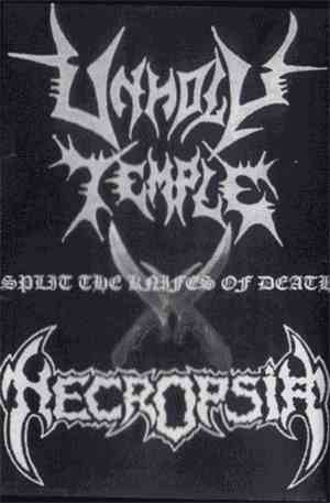 Unholy Temple / Necropsia - Split The Knives Of Death