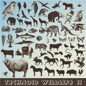 Various - Technoid Wildlife II