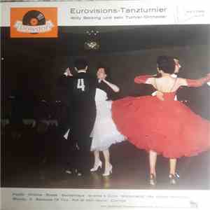 Willy Berking Und Sein Turnier-Orchester - Eurovisions-Tanzturnier