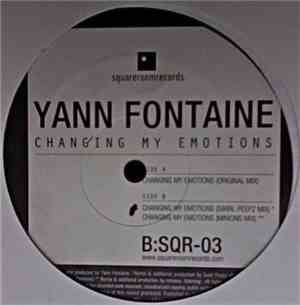 Yann Fontaine - Changing My Emotions