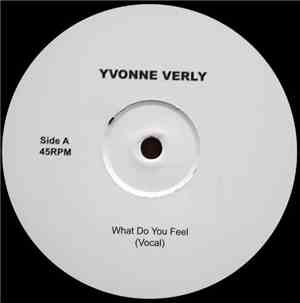 Yvonne Verly - What Do You Feel