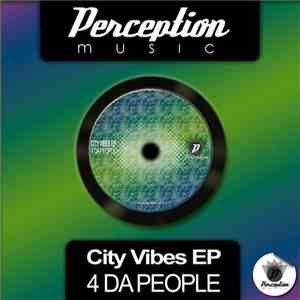 4 Da People - City Vibes EP