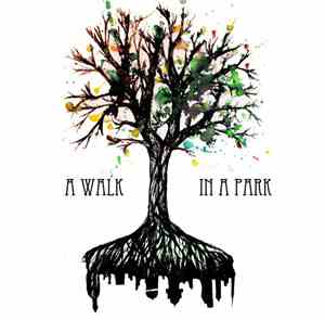 A Walk In A Park - EP 2013