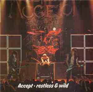Accept - Restless And Wild