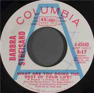 Barbra Streisand - What Are You Doing The Rest Of Your Life