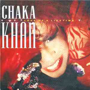 Chaka Khan - Love Of A Lifetime