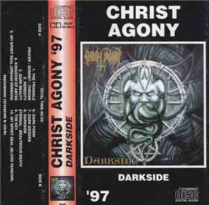 Christ Agony - Darkside