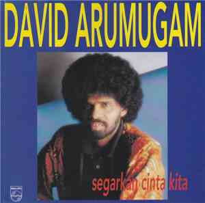 David Arumugam - Segarkan Cinta Kita
